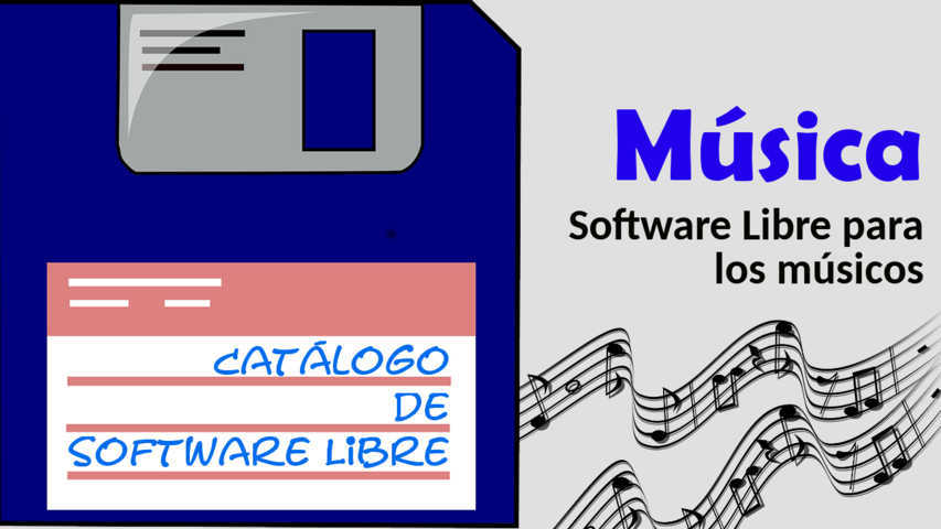 CATALOGO SOFTWARE LIBRE Música