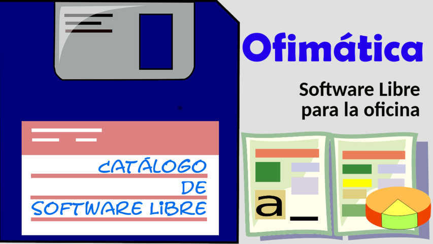 CATALOGO SOFTWARE LIBRE OFIMATICA